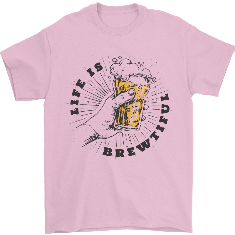 Life is Brewtiful Beer Alcohol Larger Mens T-Shirt 100% Cotton Light Pink