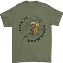 Life is Brewtiful Beer Alcohol Larger Mens T-Shirt 100% Cotton Military Green