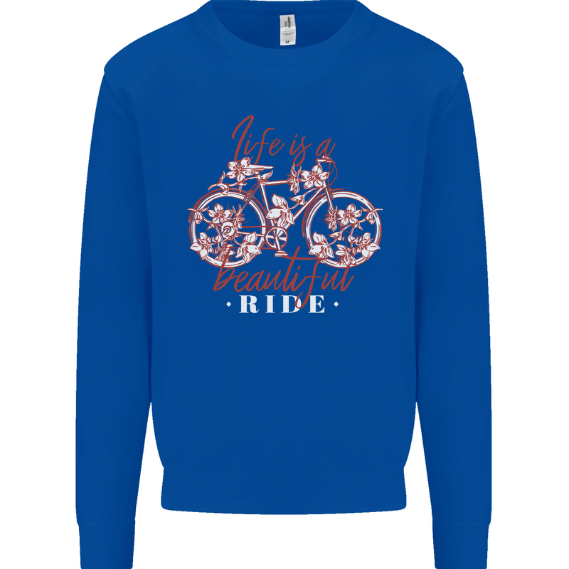 Life is a Beautiful Ride Cycling Bicycle Kids Sweatshirt Jumper Royal Blue