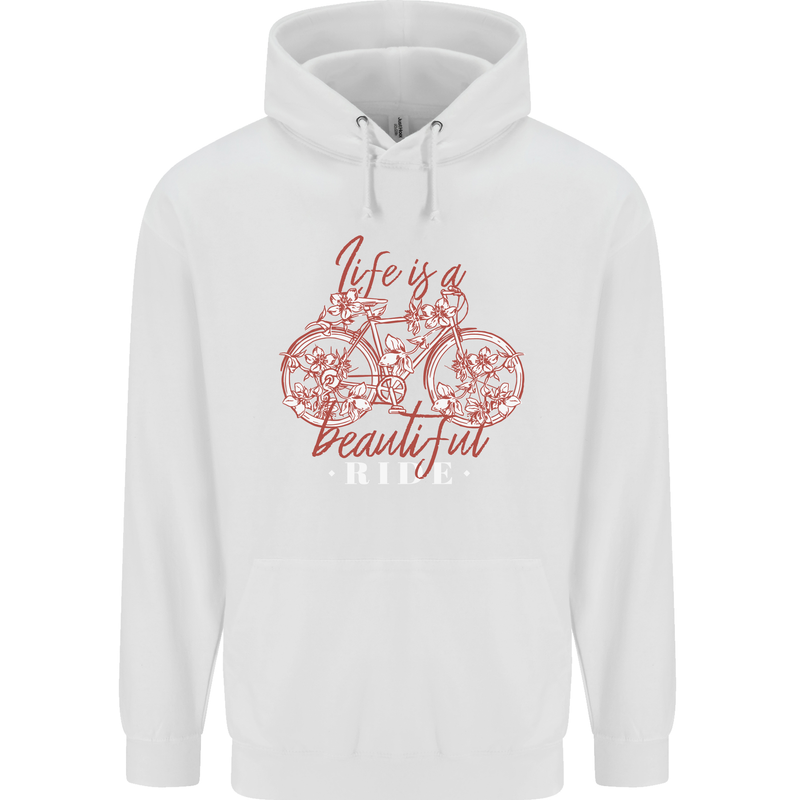 Life is a Beautiful Ride Cycling Bicycle Mens 80% Cotton Hoodie White