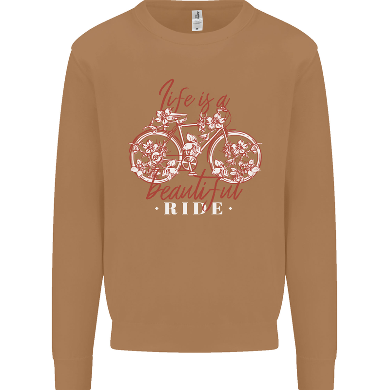 Life is a Beautiful Ride Cycling Bicycle Mens Sweatshirt Jumper Caramel Latte