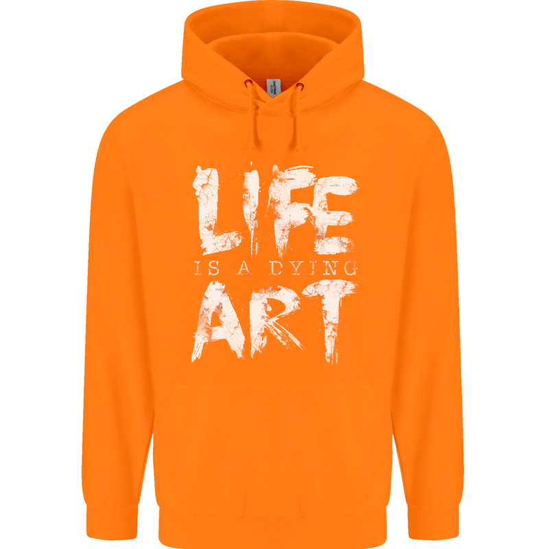 Life is a Dying Art Slogan Pessimist Artist Childrens Kids Hoodie Orange