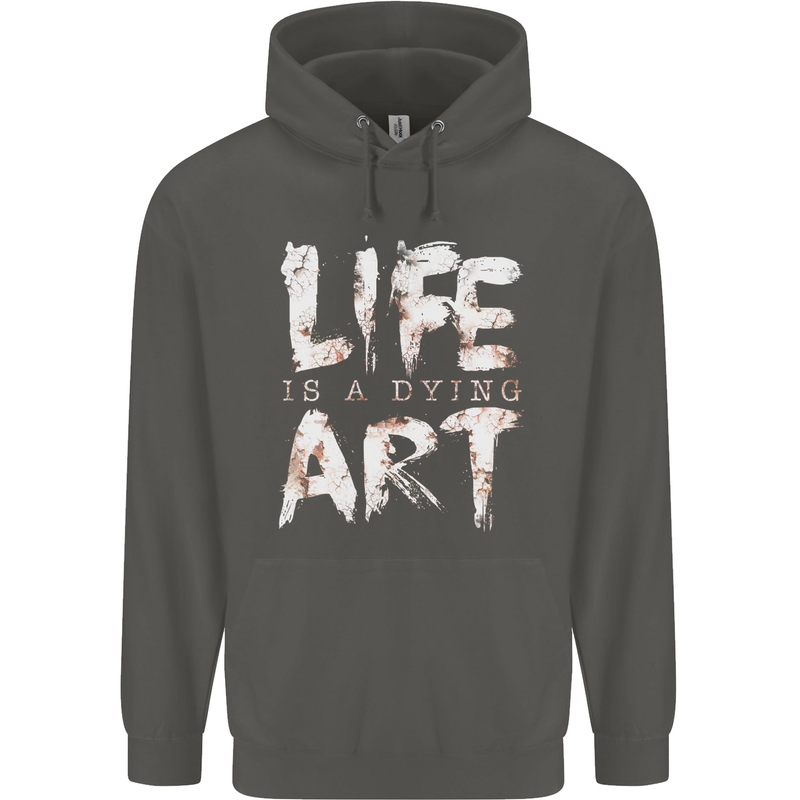 Life is a Dying Art Slogan Pessimist Artist Childrens Kids Hoodie Storm Grey