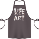 Life is a Dying Art Slogan Pessimist Artist Cotton Apron 100% Organic Dark Grey