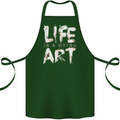 Life is a Dying Art Slogan Pessimist Artist Cotton Apron 100% Organic Forest Green