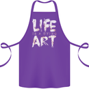 Life is a Dying Art Slogan Pessimist Artist Cotton Apron 100% Organic Purple