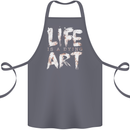 Life is a Dying Art Slogan Pessimist Artist Cotton Apron 100% Organic Steel