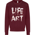 Life is a Dying Art Slogan Pessimist Artist Kids Sweatshirt Jumper Maroon