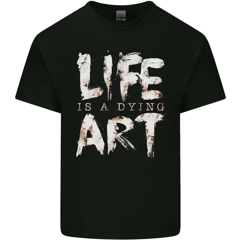 Life is a Dying Art Slogan Pessimist Artist Kids T-Shirt Childrens Black