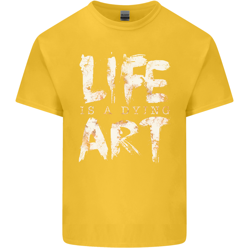 Life is a Dying Art Slogan Pessimist Artist Kids T-Shirt Childrens Yellow