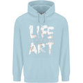 Life is a Dying Art Slogan Pessimist Artist Mens 80% Cotton Hoodie Light Blue