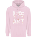 Life is a Dying Art Slogan Pessimist Artist Mens 80% Cotton Hoodie Light Pink