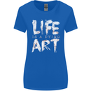 Life is a Dying Art Slogan Pessimist Artist Womens Wider Cut T-Shirt Royal Blue
