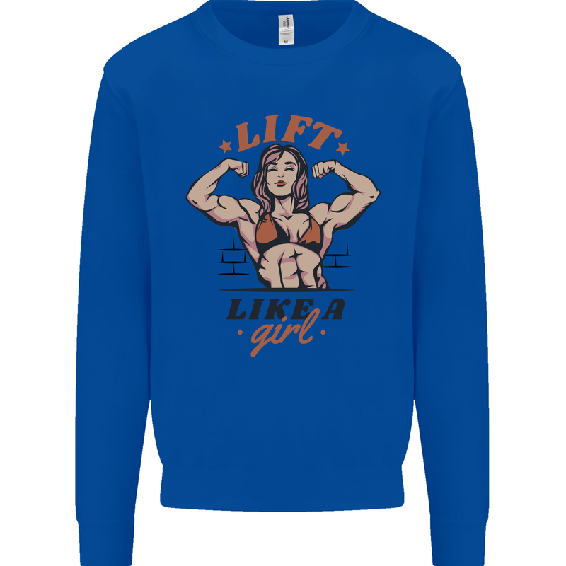 Lift Like a Girl Female Bodybuilding Kids Sweatshirt Jumper Royal Blue