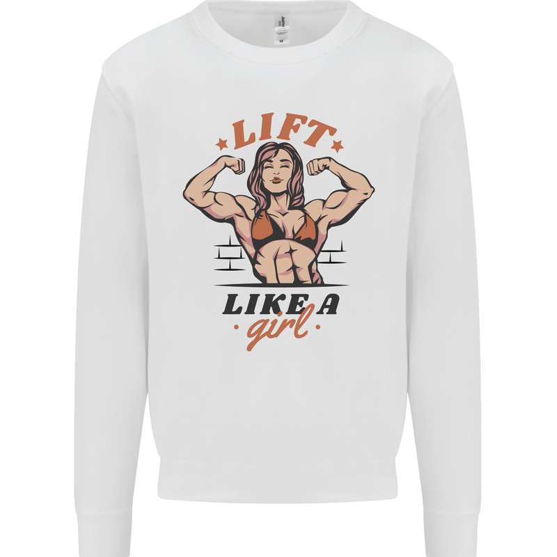 Lift Like a Girl Female Bodybuilding Kids Sweatshirt Jumper White