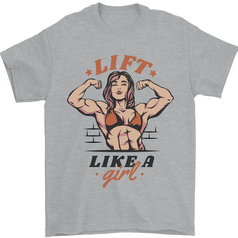 Lift Like a Girl Female Bodybuilding Mens T-Shirt 100% Cotton Sports Grey