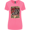 Live Fast Motorcycle Motorbike Biker Chopper Womens Wider Cut T-Shirt Azalea