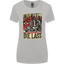 Live Fast Motorcycle Motorbike Biker Chopper Womens Wider Cut T-Shirt Sports Grey