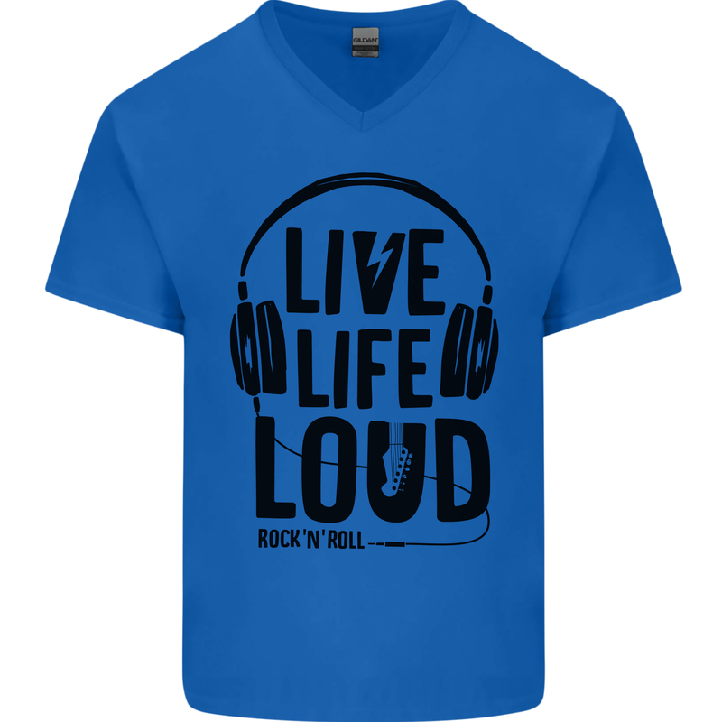 Live Life Loud Rock n Roll Guitar Music Mens V-Neck Cotton T-Shirt Royal Blue