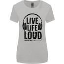Live Life Loud Rock n Roll Guitar Music Womens Wider Cut T-Shirt Sports Grey