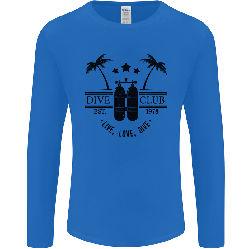 Live Love Dive Funny Scuba Diving Diver Mens Long Sleeve T-Shirt Royal Blue