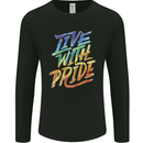 Live With Pride LGBT Gay Pride Mens Long Sleeve T-Shirt Black