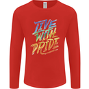 Live With Pride LGBT Gay Pride Mens Long Sleeve T-Shirt Red