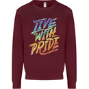 Live With Pride LGBT Gay Pride Mens Sweatshirt Jumper Maroon
