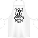 Live to Ride Motorbike Motorcycle Biker Cotton Apron 100% Organic White