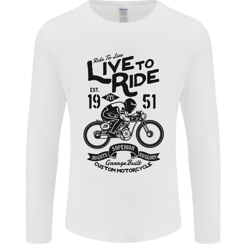 Live to Ride Motorbike Motorcycle Biker Mens Long Sleeve T-Shirt White