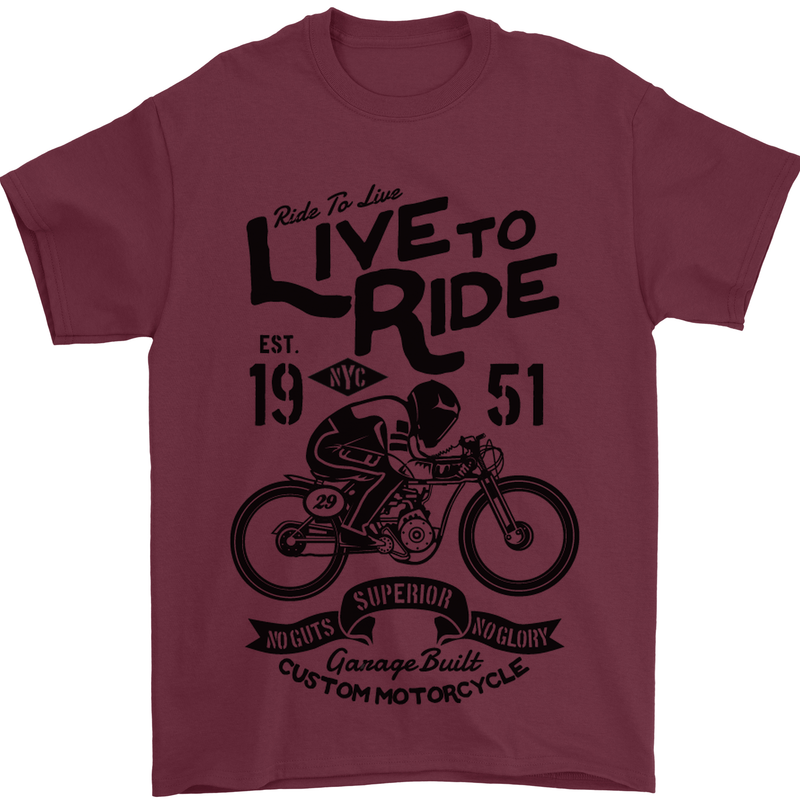 Live to Ride Motorbike Motorcycle Biker Mens T-Shirt Cotton Gildan Maroon