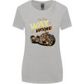 Long Way Home Motorcycle Chopper Biker Womens Wider Cut T-Shirt Sports Grey