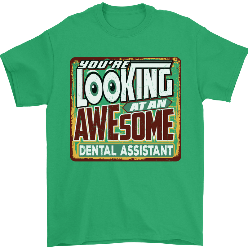 Looking at an Awesome Dental Assistant Mens T-Shirt Cotton Gildan Irish Green