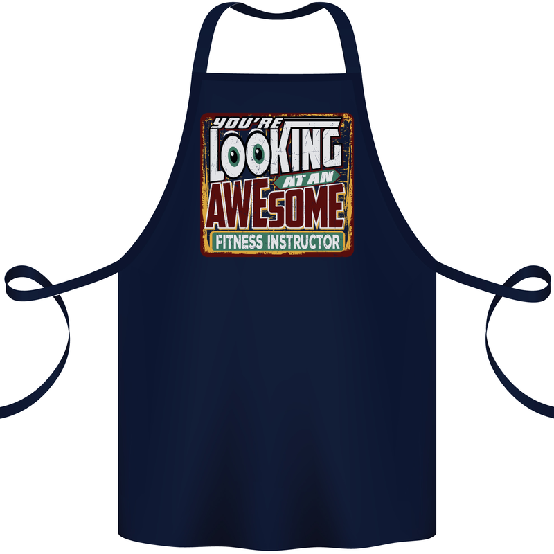 Looking at an Awesome Fitness Instructor Cotton Apron 100% Organic Navy Blue