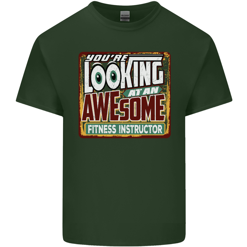 Looking at an Awesome Fitness Instructor Mens Cotton T-Shirt Tee Top Forest Green