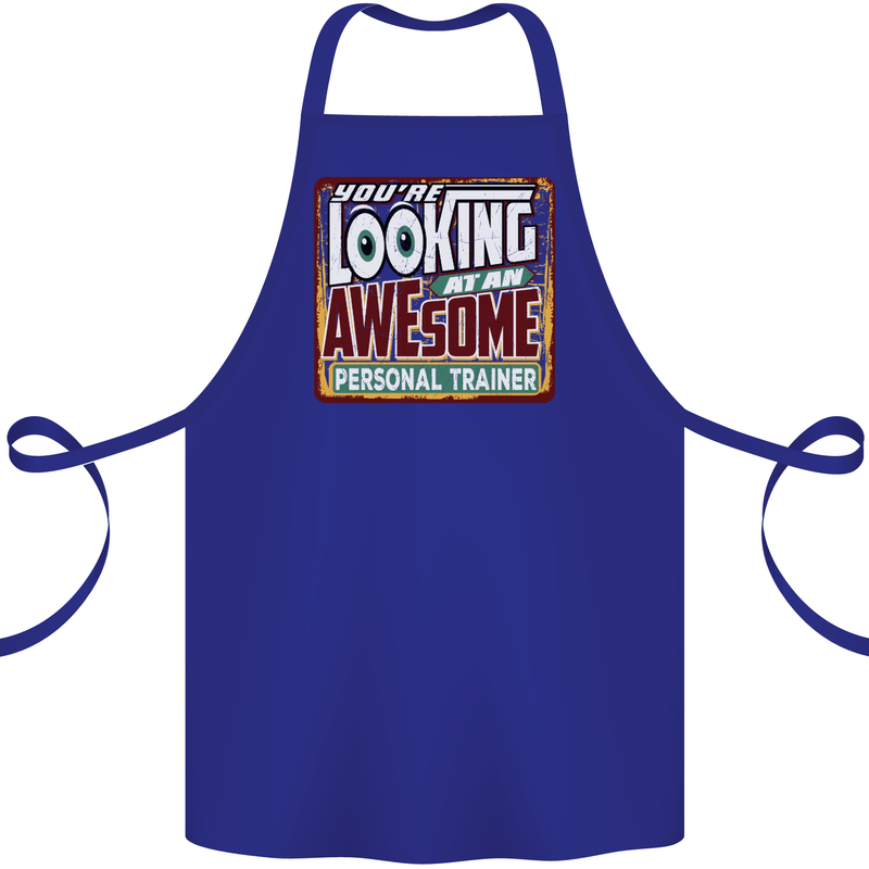 Looking at an Awesome Personal Trainer Cotton Apron 100% Organic Royal Blue