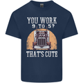 Lorry Driver You Work 9-5? Truck Funny Mens Cotton T-Shirt Tee Top Navy Blue