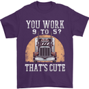Lorry Driver You Work 9-5? Truck Funny Mens T-Shirt Cotton Gildan Purple
