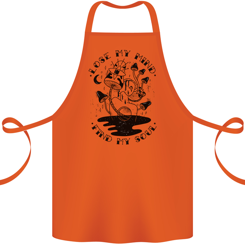 Lose My Mind Funny Magic Mushrooms Drugs Cotton Apron 100% Organic Orange