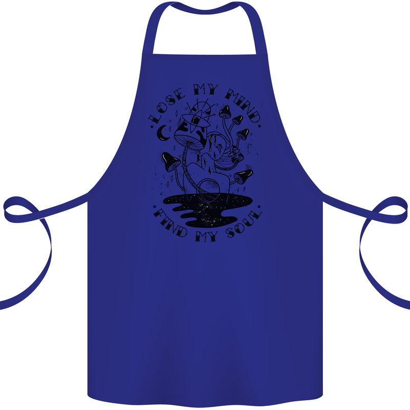 Lose My Mind Funny Magic Mushrooms Drugs Cotton Apron 100% Organic Royal Blue