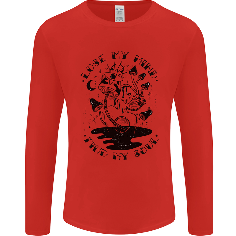 Lose My Mind Funny Magic Mushrooms Drugs Mens Long Sleeve T-Shirt Red