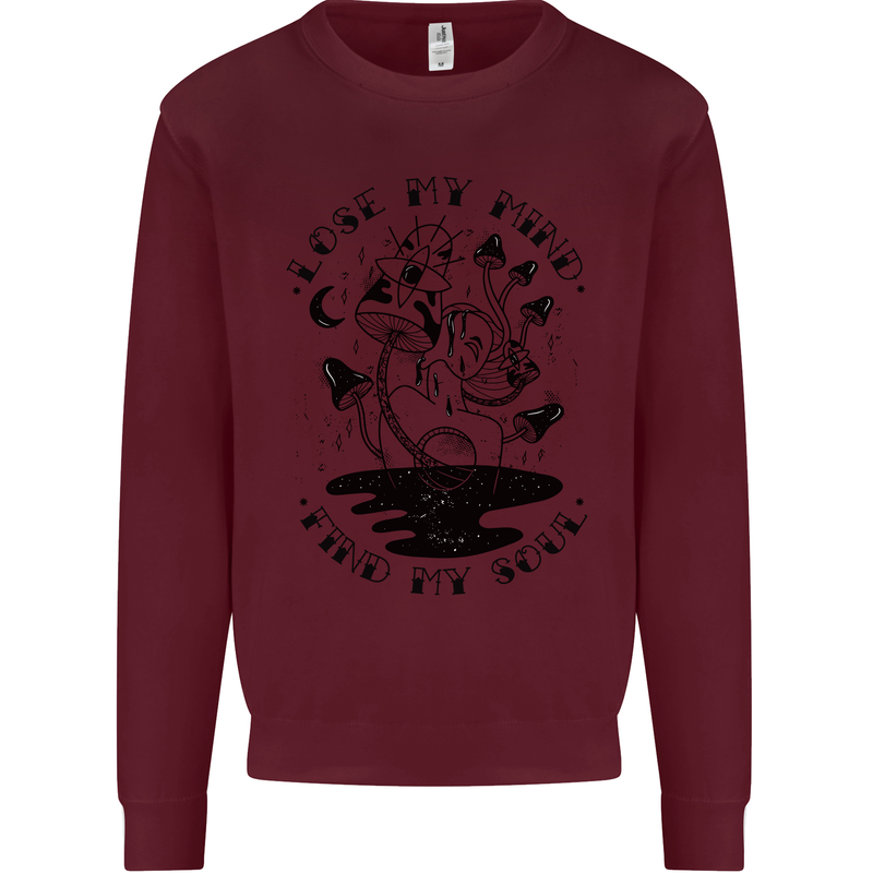 Lose My Mind Funny Magic Mushrooms Drugs Mens Sweatshirt Jumper Maroon