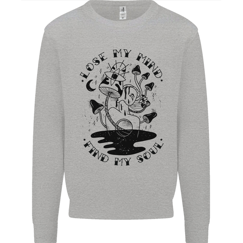 Lose My Mind Funny Magic Mushrooms Drugs Mens Sweatshirt Jumper Sports Grey