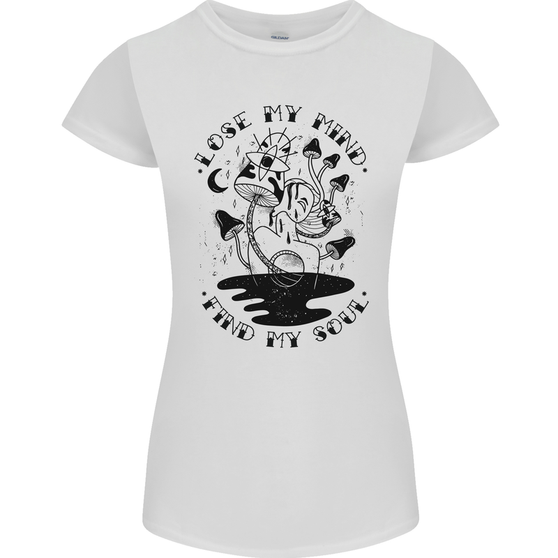 Lose My Mind Funny Magic Mushrooms Drugs Womens Petite Cut T-Shirt White