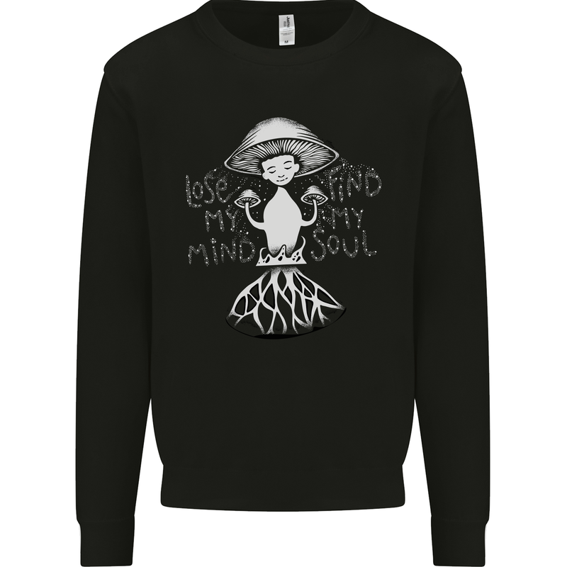 Lose My Mind Magic Mushrooms LSD Trippy Mens Sweatshirt Jumper Black