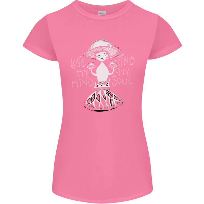 Lose My Mind Magic Mushrooms LSD Trippy Womens Petite Cut T-Shirt Azalea