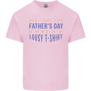 Lousy Father's Day Funny Dad Daddy Papa Mens Cotton T-Shirt Tee Top Light Pink