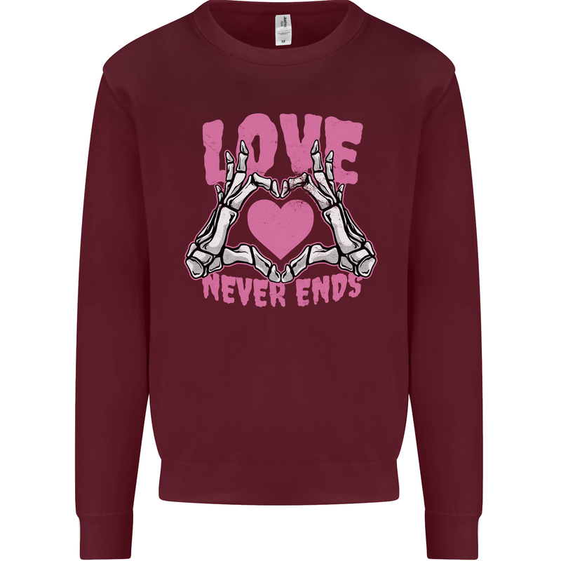 Love Never Ends Gothic Valentine's Day Mens Sweatshirt Jumper Maroon