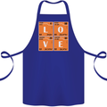 Love Periodic Table Chemistry Geek Funny Cotton Apron 100% Organic Royal Blue
