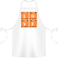 Love Periodic Table Chemistry Geek Funny Cotton Apron 100% Organic White